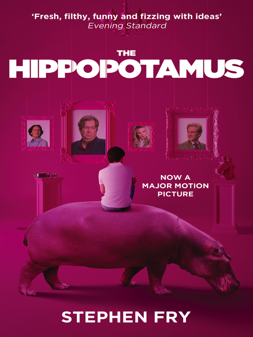 Title details for The Hippopotamus by Stephen Fry - Available